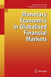 Monetary Economics in Globalised Financial Markets (Hardcover)