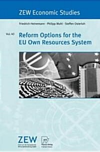 Reform Options for the EU Own Resources System (Paperback)