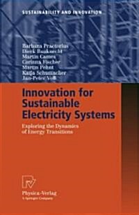 Innovation for Sustainable Electricity Systems: Exploring the Dynamics of Energy Transitions (Hardcover)