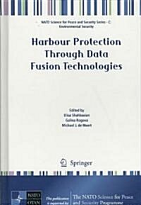 Harbour Protection Through Data Fusion Technologies (Hardcover)