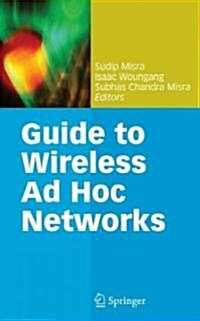 Guide to Wireless Ad Hoc Networks (Hardcover)