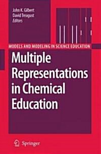 Multiple Representations in Chemical Education (Hardcover)