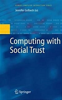 Computing with Social Trust (Hardcover)