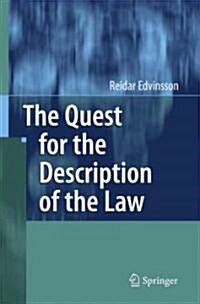 The Quest for the Description of the Law (Hardcover)