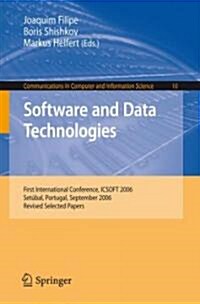 Software and Data Technologies: First International Conference, Icsoft 2006, Set?al, Portugal, September 11-14, 2006, Revised Selected Papers (Paperback, 2008)