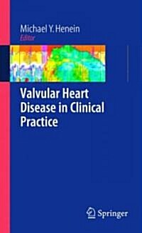 Valvular Heart Disease in Clinical Practice (Paperback)