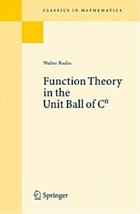 Function Theory in the Unit Ball of Cn (Paperback)