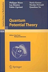 Quantum Potential Theory (Paperback)