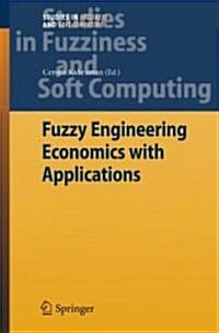 Fuzzy Engineering Economics with Applications (Hardcover)
