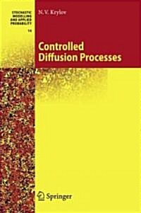 Controlled Diffusion Processes (Paperback, 1980)
