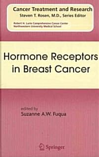 Hormone Receptors in Breast Cancer (Hardcover, Edition. 2nd Pr)