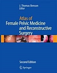 Atlas of Female Pelvic Medicine and Reconstructive Surgery (Hardcover, 2)