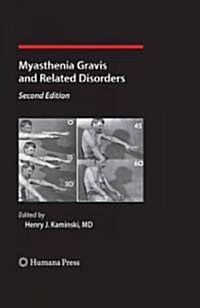 Myasthenia Gravis and Related Disorders (Hardcover, 2)