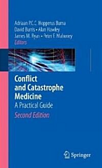 Conflict and Catastrophe Medicine (Paperback, 2nd)