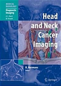 Head and Neck Cancer Imaging (Paperback, 2006. 2nd Print)