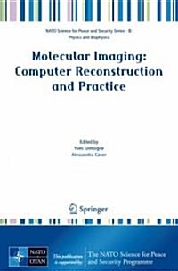 Molecular Imaging: Computer Reconstruction and Practice (Hardcover)