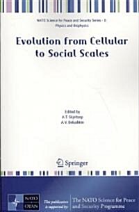 Evolution from Cellular to Social Scales (Paperback)