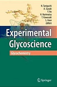 [중고] Experimental Glycoscience: Glycochemistry (Paperback, 2008)