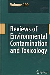 Reviews of Environmental Contamination and Toxicology 199 (Hardcover, Edition. 2nd Pr)