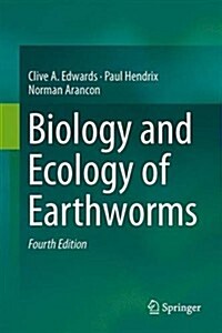 Biology and Ecology of Earthworms (Hardcover, 4, 2022)