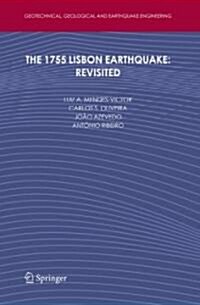 The 1755 Lisbon Earthquake: Revisited (Hardcover)