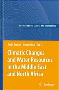 Climatic Changes and Water Resources in the Middle East and North Africa (Hardcover)