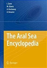 The Aral Sea Encyclopedia (Hardcover)