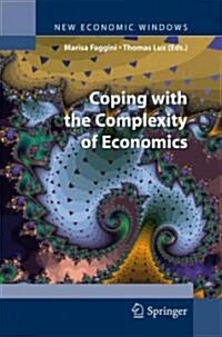 Coping with the Complexity of Economics (Hardcover)