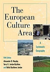 The European Culture Area: A Systematic Geography (Paperback, 5)