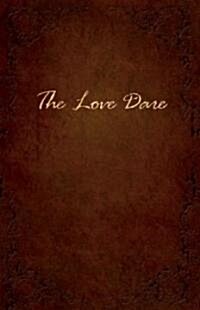 The Love Dare (Paperback)