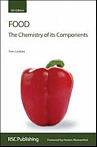 Food : The Chemistry of its Components (Paperback, 1 New ed)
