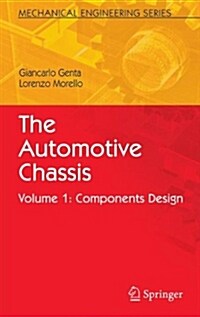 The Automotive Chassis: Volume 1: Components Design (Hardcover, 2009)