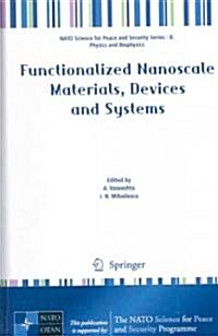 Functionalized Nanoscale Materials, Devices and Systems (Hardcover, 2008)