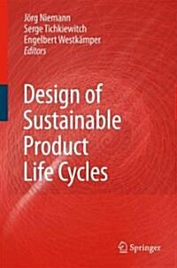 Design of Sustainable Product Life Cycles (Hardcover)