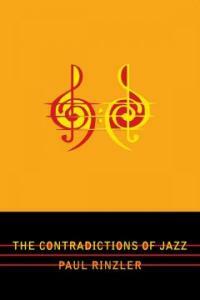 The contradictions of jazz