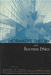 Normative Theory and Business Ethics (Paperback)