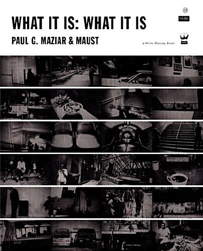 What It Is: What It Is (Paperback)