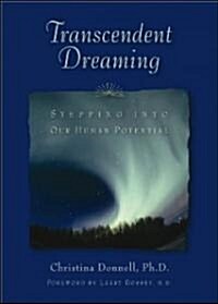 Transcendent Dreaming (Paperback)