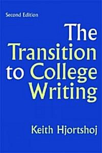 The Transition to College Writing (Paperback, 2)