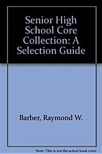 Senior High School Core Collection (Hardcover, 17th)