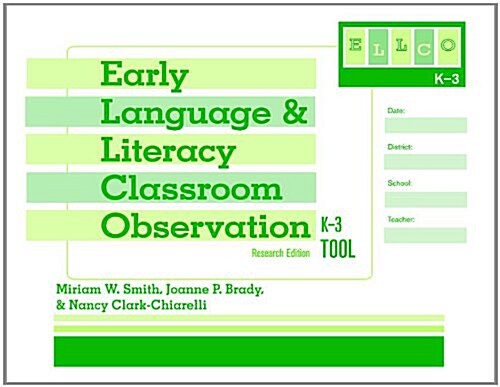 Early Language and Literacy Classroom Observation Tool, K-3 (Ellco K-3), Research Edition (Paperback, Rk This Tool Ad)
