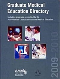 Graduate Medical Education Directory 2009-10 (Paperback, 1st)