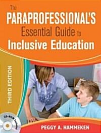The Paraprofessional′s Essential Guide to Inclusive Education [With CDROM] (Paperback, 3)