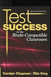 Test Success in the Brain-Compatible Classroom (Paperback, 2)