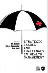 Strategic Issues and Challenges in Health Management (Paperback)