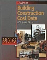 RSMeans Building Construction Cost Data 2009 (Paperback, 67th, Annual)