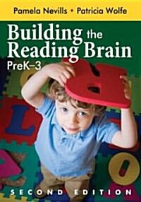 Building the Reading Brain, PreK-3 (Paperback, 2)