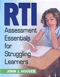 RTI Assessment Essentials for Struggling Learners (Paperback)