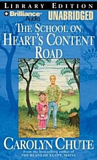 The School on Hearts Content Road (MP3 CD, Library)