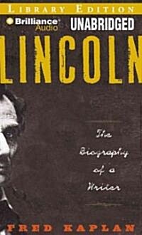 Lincoln: The Biography of a Writer (MP3 CD, Library)